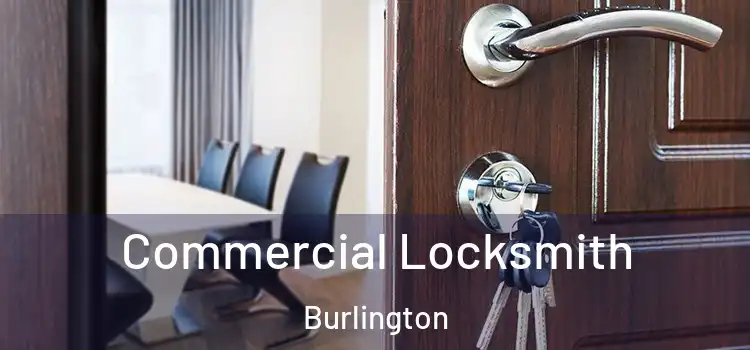 Commercial Locksmith Burlington